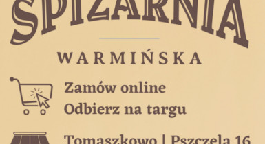 Soboty w Spiżarni Warmińskiej 